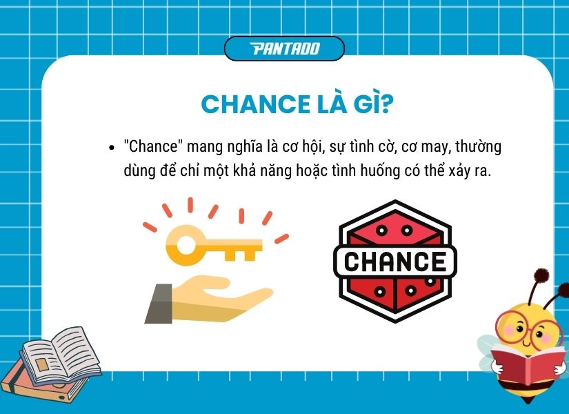 Định nghĩa của “Chance”